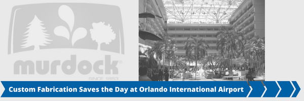 Custom Fabrication Saves the Day at Orlando International Airport Custom Fabrication Saves the Day at Orlando International Airport