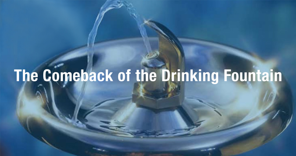 The Comeback of the Drinking Fountain Free CEU Course The Comeback of the Drinking Fountain Free CEU Course